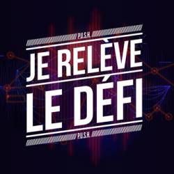 PUSH : Je Relève Le Défi